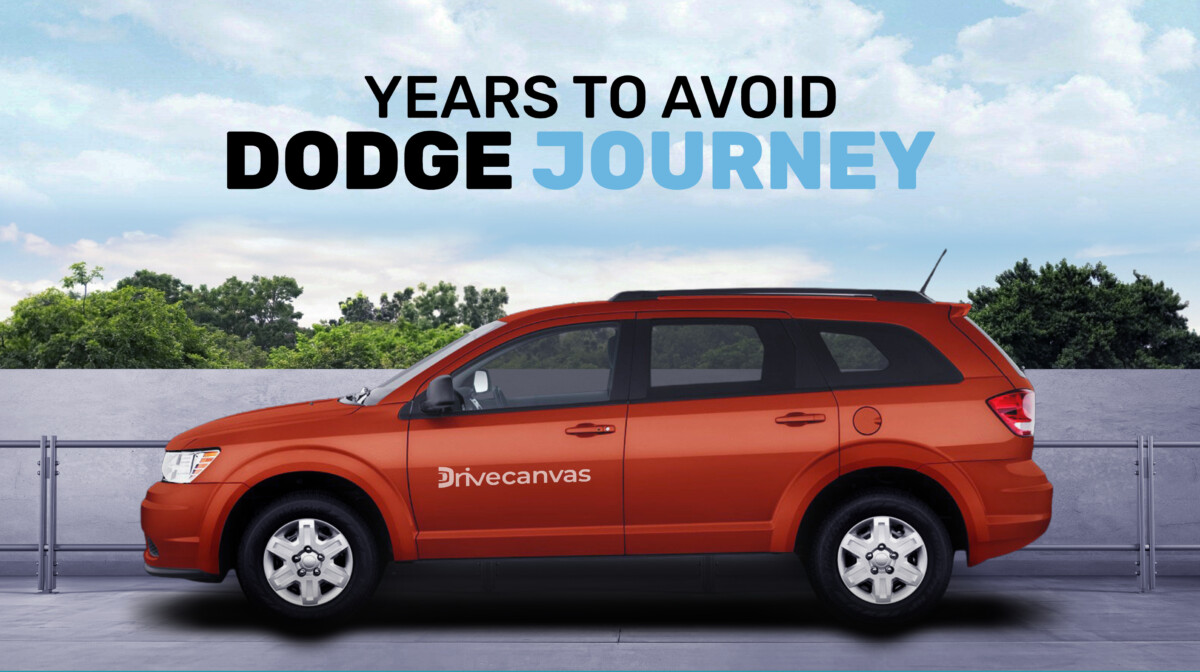Best & Worst Dodge Journey Years To Avoid Drivecanvas
